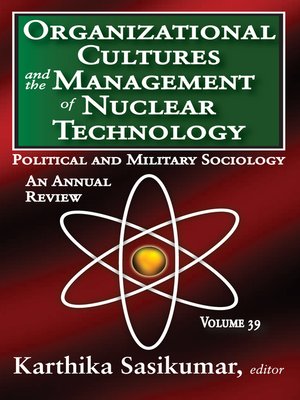 cover image of Organizational Cultures and the Management of Nuclear Technology